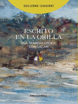 cover image of Escrito en la orilla